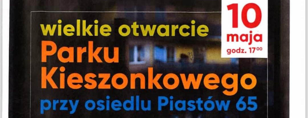 Wielkie Otwarcie Parku Kieszonkowego!